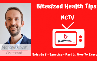 Video thumbnail for NCTV with the title and Nicholas COysh Osteopathy & Wellbeing logo inside